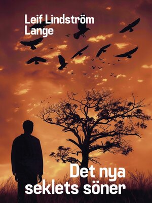 cover image of Det nya seklets söner